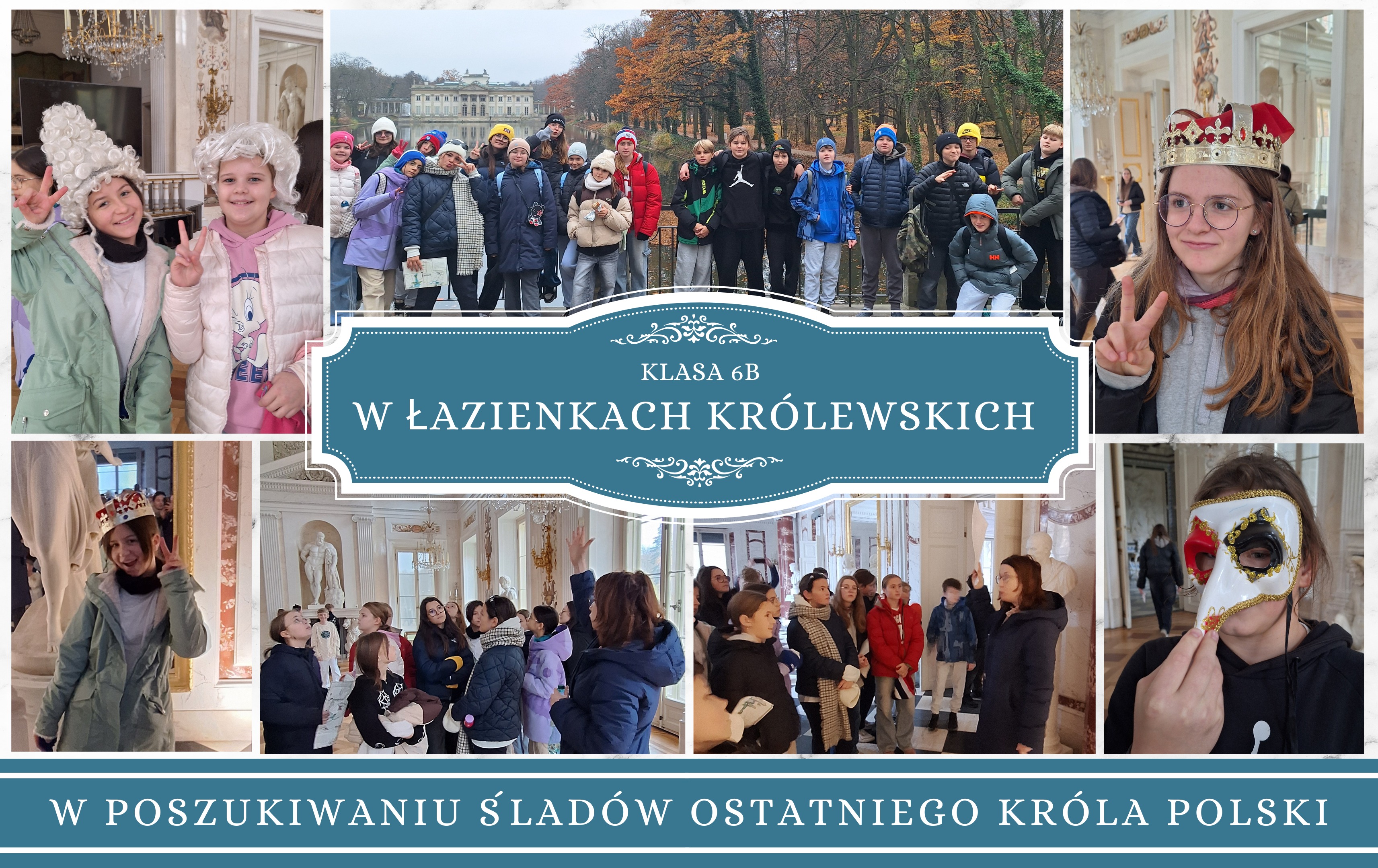 Klasa_6b_W_łazienkach_Kr&oacute;lewskich