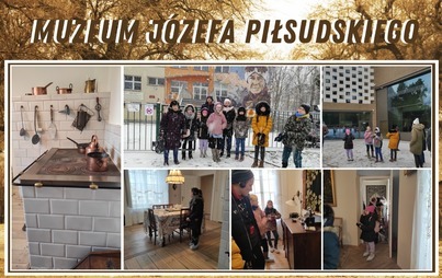 Zdjęcie do Muzeum J&oacute;zefa Piłsudskiego