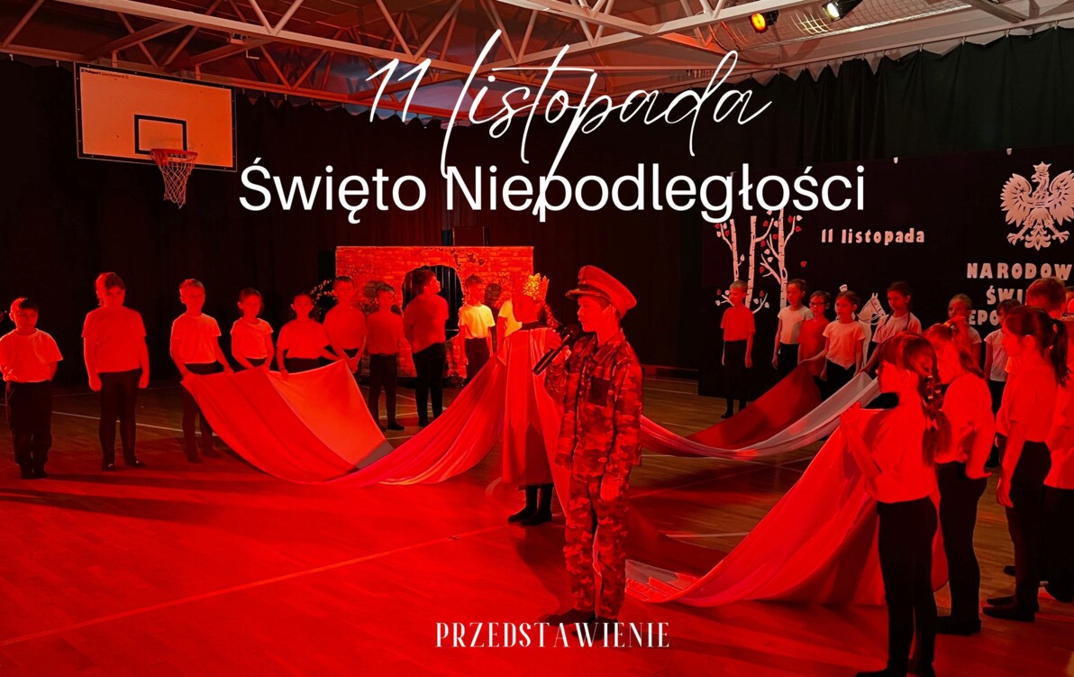 Zdjęcie do Przedstawienie z okazji Dnia Niepodległości - Film