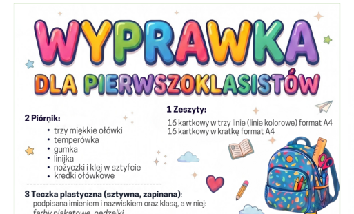 WYPRAWKA DLA PIERWSZOKLASISTÓW