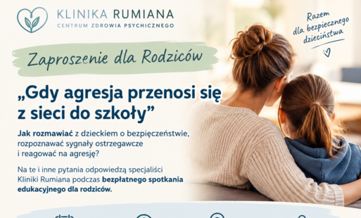 Zaproszenie dla Rodziców - Gdy agresja przenosi się z sieci do szkoły